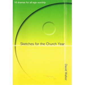Sketches For The Church Year by David Walker
